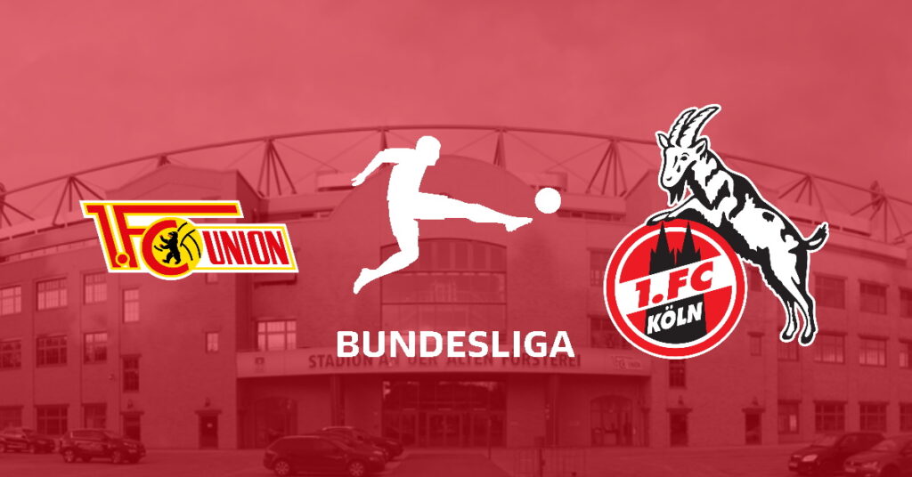 Union Berlin - FC Köln