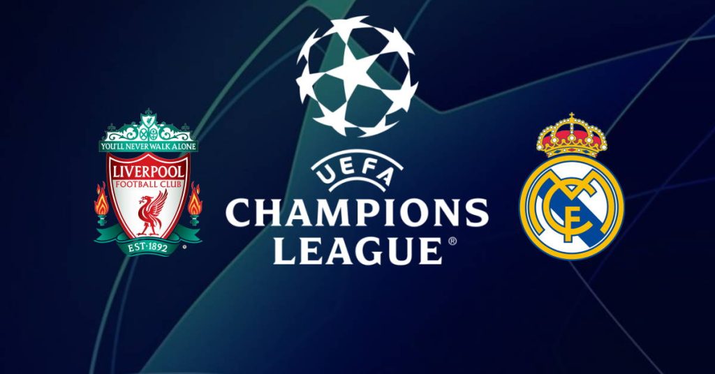 Liverpool – Real Madrid, finala Liga Campionilor UEFA Champions League
