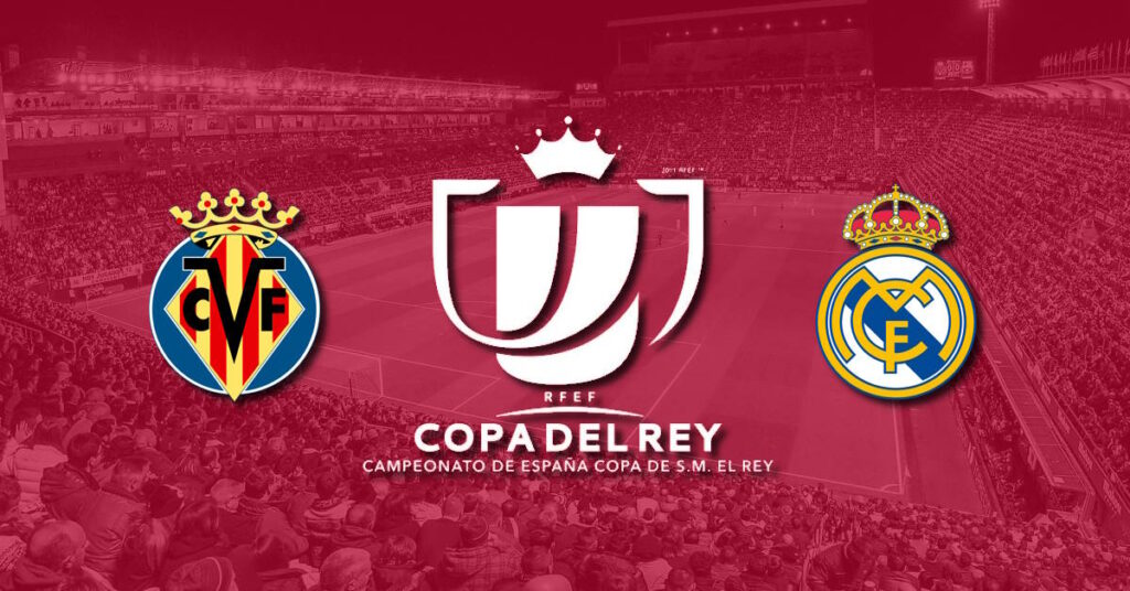 Villareal – Real Madrid, El Madrigal, 19-01-2023, Copa del Rey