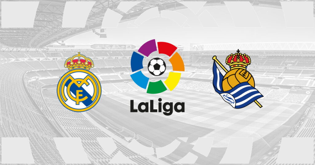 Real Madrid - Real Sociedad