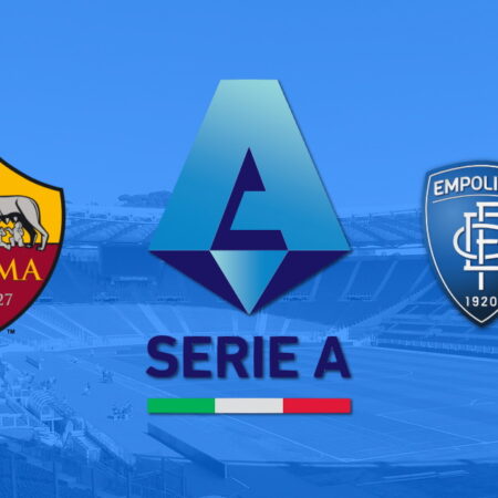✅ ❌ AS Roma – Empoli, Serie A (etapa 21), 4 februarie