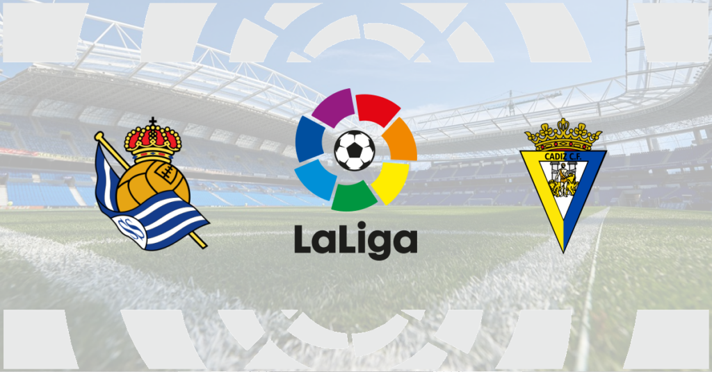 Real Sociedad - Cadiz