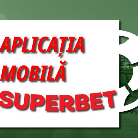 Aplicație Superbet