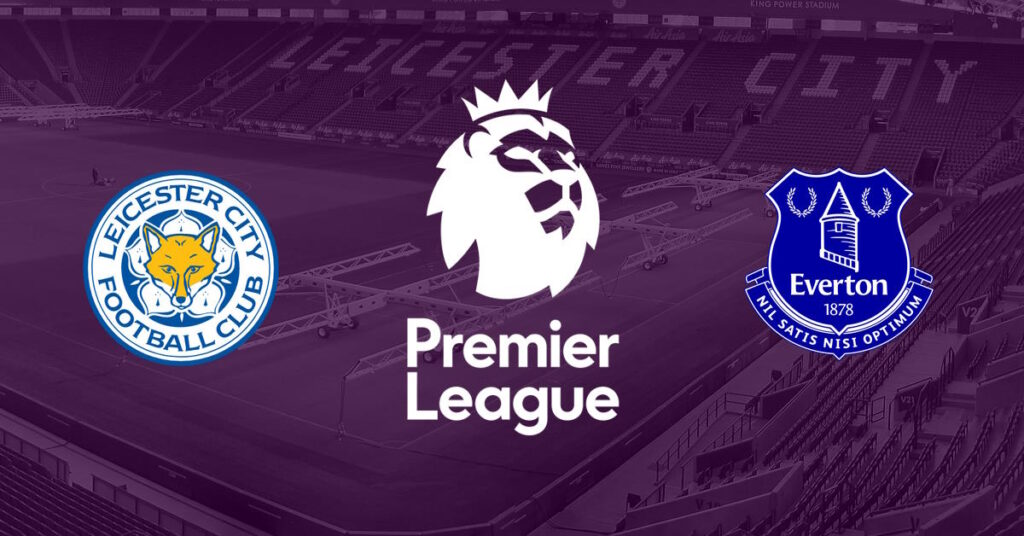 Leicester – Everton, Premier League, 1 mai