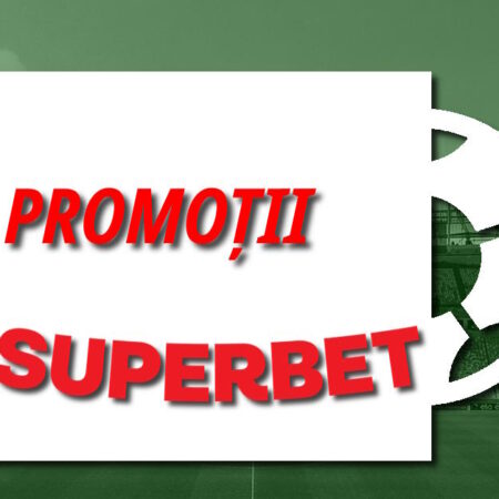 Promoții la Superbet