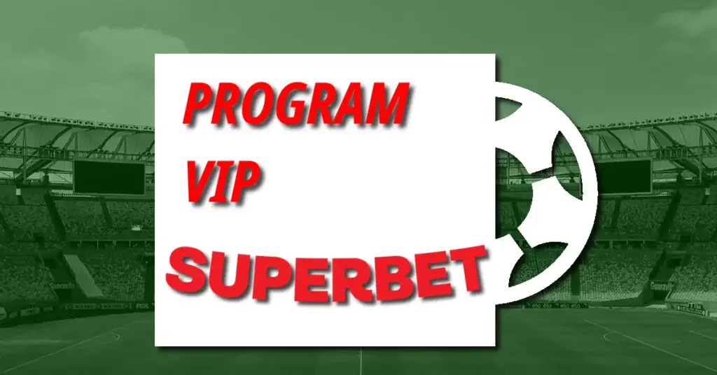 Programul VIP Superbet