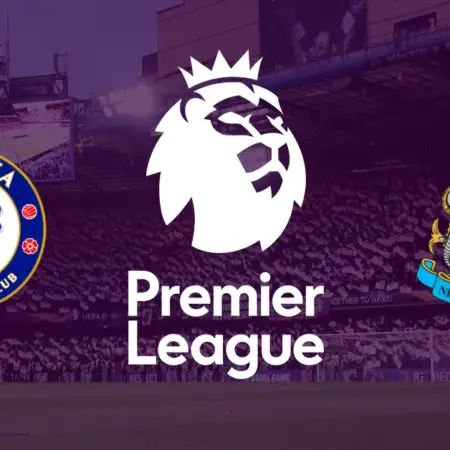 ✅ Chelsea – Newcastle, Premier League, 28 mai