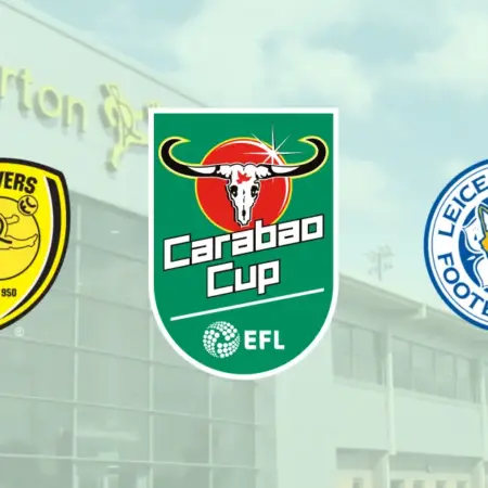 ✅ Burton Albion – Leicester, EFL Cup, 9 august