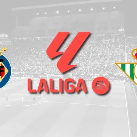 ✅ Villarreal – Betis, La Liga, 13 august